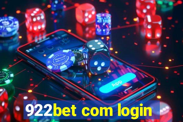 922bet com login